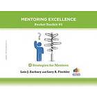 Strategies for Mentees Mentoring Excellence Toolkit No 3