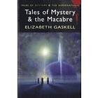 Tales of Mystery &; the Macabre