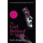The Girl Behind the Mask