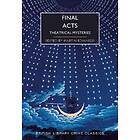 Final Acts