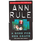 A Rose For Her Grave