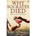 Why Socrates Died