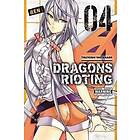 Dragons Rioting, Vol. 4