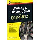 Writing a Dissertation For Dummies