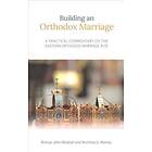 Building an Orthodox Marriage