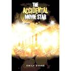 The Accidental Movie Star