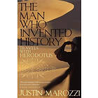 The Man Who Invented History