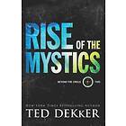 Rise of the Mystics