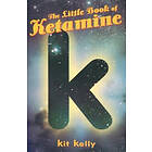 The Little Book of Ketamine