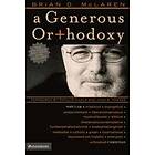 A Generous Orthodoxy