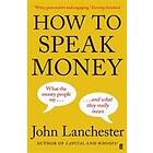 How to Speak Money