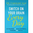 Switch on Your Brain Every Day