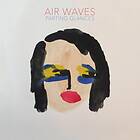 Air Waves Parting Glances LP