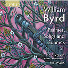 THE SIXTEEN Byrd: Psalmes, Songs & Sonnets (1611) CD