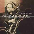 Doug James Blow Mr. Low CD