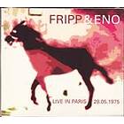 Robert Fripp / Brian Eno Live In Paris 28,05.1975 CD