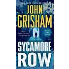 Sycamore Row: A Jake Brigance Novel