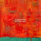 Why Bonnie 90 In November LP