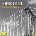 John Hicks On The Wings Of An Eagle CD