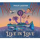 Philip Lassiter Live In Love LP