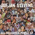 Sufjan Stevens All Delighted People EP LP