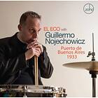 El With Guillermo Nojechowicz Puerto De Buenos Aires 1933 CD