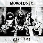 Monotonix Not LP