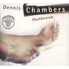 Dennis Chambers Outbreak CD