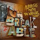 Alborosie Meets The Wailers United Unbreakable CD