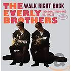 The Everly Brothers Walk Right Back. Complete 1956-1962 CD