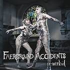 Faerground Accidents Co-Morbid LP