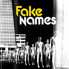 Fake Names Expendables LP