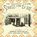 The Wainwright Sisters Songs In Dark LP