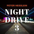 Peter Hesslein Night Drive 3 CD