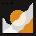 Last Days Of April Even The Good Are Bad LP