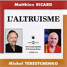 Matthieu Ricard L'altruisme CD