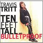 Travis Tritt Ten Feet Tall And CD