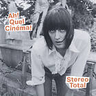Stereo Total Ah! Quel Cinema! CD
