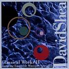 David Shea Classical Works II CD