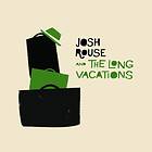 Josh Rouse And The Long Vacations LP