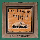 Chesnutt Is The Actor Happy? Limited Edition LP