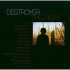Destroyer This Night LP