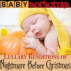 Baby Rockstar Lullaby Renditions Of 'the Nightmare Before Christmas' CD
