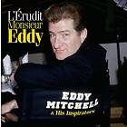 Eddy Mitchell L'erudit Monsieur CD