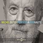 Michel Butor Pensées À Voix CD