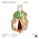 Nightshift Zöe LP