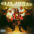 Lil Jon & The Side Boyz Put Yo Hood Up CD