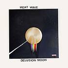 Meat Wave Delusion Moon Limited Edition LP