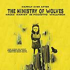 The Of Wolves Happily Ever After Limited Edition LP