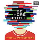 Musikal Be More Chill Original Cast Recording: Deluxe Edition CD